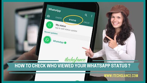 HOW TO CHECK WHO VIEWED YOUR WHATSAPP STATUS