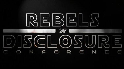 REBELS OF DISCLOSURE CONFERENCE | MAY 13-16 GRAFTON ILLINOIS | JOIN US!