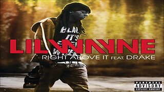 Lil Wayne - Right Above It Feat. Drake (432hz)