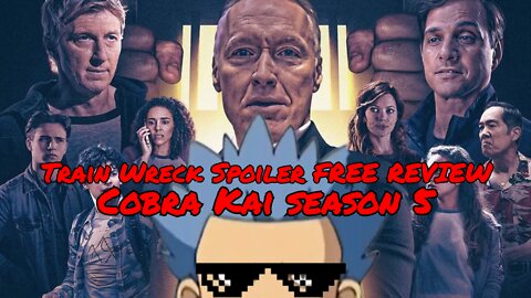 Train Wreck Spoiler FREE Review of Cobra Kai Season5
