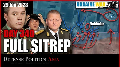 [ Ukraine SITREP ] Day 340 (29/1): Vuhledar in multiverse; fighting around Kurdyumivka & Ozarianivka