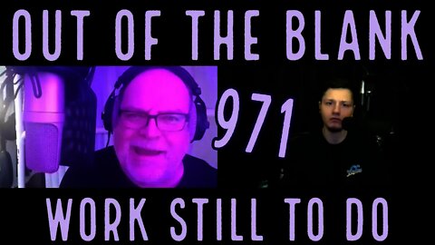 Out Of The Blank #971 - Work Still To Do (Kasper Michaels)