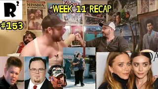 R2: Week 11 recap. Hackett "tops" himself & Simmons bashes some celebrities!!