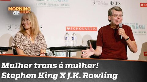 Mulher trans é mulher! Stephen King X J.K. Rowling