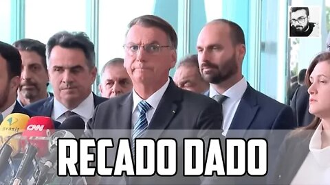 FINALMENTE O PRONUNCIAMENTO DO BOLSONARO