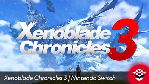 Xenoblade Chronicles 3 – Announcement Trailer – Nintendo Switch