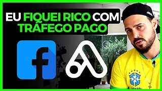 COMO FICAR RICO COM TRÁFEGO PAGO? (Pai do tráfego)