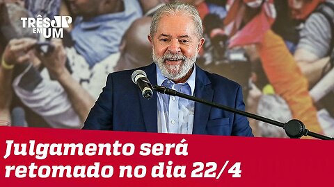 Por maioria, STF mantém anulação das condenações de Lula