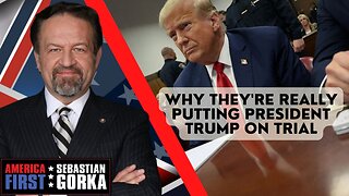 Why they're really putting President Trump on trial. Sebastian Gorka on AMERICA First
