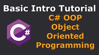 C# Object Oriented Programming - Basic Intro Tutorial