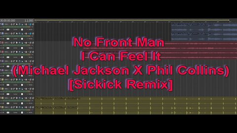 No Front Man - I Can Feel It (Michael Jackson X Phil Collins) [Sickick Remix]
