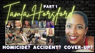 WHAT HAPPENED TO TAMLA HORSFORD? | PART ONE | THE "STORY" THEY WANT US TO BELIEVE