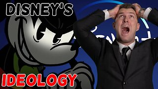 Disney's Ideology (and it's Consequences)