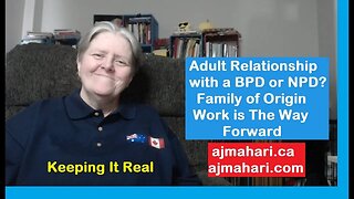 Borderline or Narcissist Breakup - Recovery | Family of Origin Work