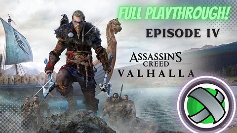 Assassins Creed Valhalla - Full Playthrough Ep. 4