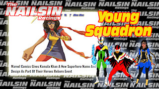 The Nailsin Ratings: Young Squadron