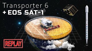 REPLAY [4K]: SpaceX Transporter 6 + EOS SAT-1, live hosted w/ interviews! (3 Jan 2023)