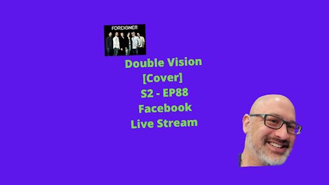 Double Vision [Cover] S2 - EP88 Facebook Live Stream