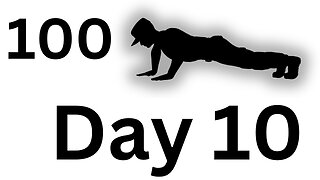 100 Pushups a fay DAY 10