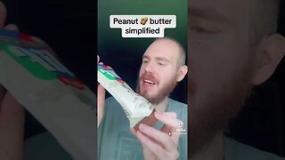 Peanut butter over simplified