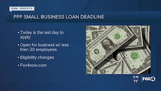 Deadline for PPP loans is today