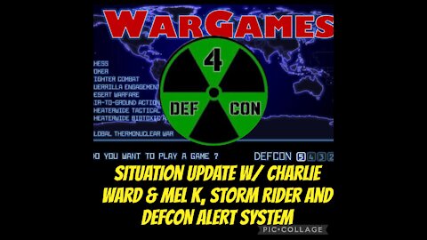 Charlie Ward & Mel K, Storm Rider, & DEFCON Warning System