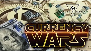 Currency Wars