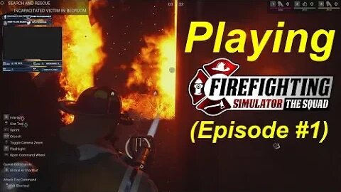 Playing Firefighting Simulator - The Squad (See Description - Twitch Livestream Replay)
