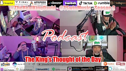 The King's Thought of the Day " Uncensored " Podcast - Season 3 - Episode 3