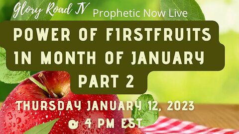 The Power of Firstfruits - Part 2 of 3