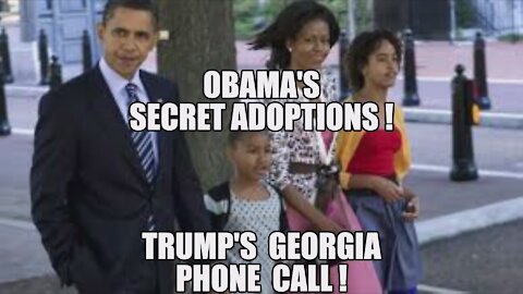 OBAMA SECRET ADOPTIONS! TRUMP'S GA CALL OUT! Q-ANON 30 MIN DELTAS! JANUARY 6 FIREWORKS D.C. MAGA KAG