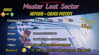 Destiny 2 Master Lost Sector: Neptune - Gilded Precept on my Arc Hunter 5-18-24