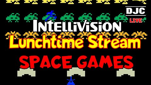 INTELLIVISION - Space Games - Lunchtime Stream LIVE!!