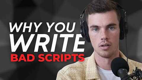 Why You Write Bad Scripts