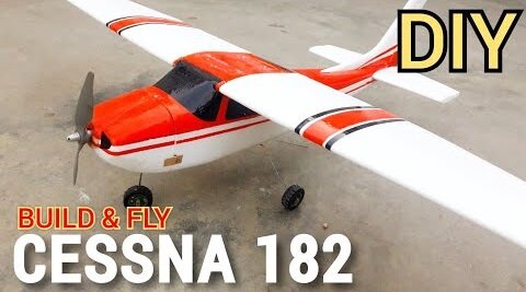 How To Make Scale Rc Cessna 182 Plane - DIY Build And Fly - Rc Making