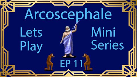 Dominions 5 Arcoscephale Lets Play Mini Series | PART 11 |