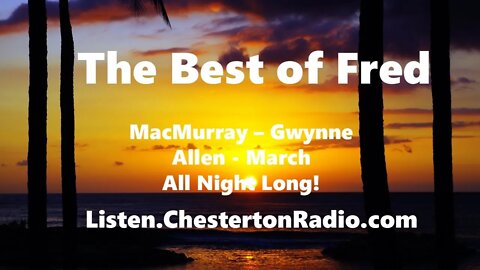 The Best of Fred - Gwynne - MacMurray - Allen - March - All Night Long!
