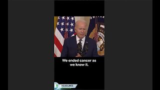Biden Says He 'Ended Cancer As We Know It'