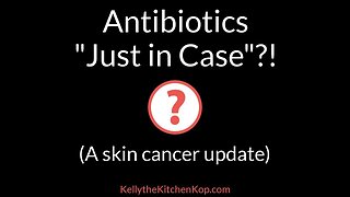 Antibiotics after Mohs Surgery?! Skin cancer update