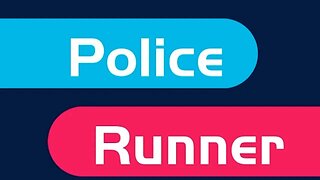 POLICE RUNNER