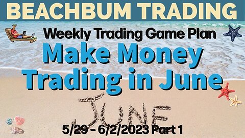 Make Money Trading in June