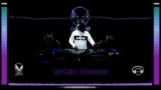 RAY KEITH DREADCAST MIX 13/102022 - Thames Delta Radio