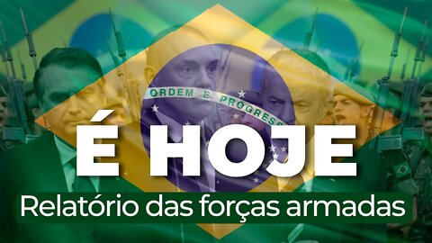 LIVE - RELATÓRIO DAS FORÇAS ARMADAS SERÁ ENTREGUE HOJE #134