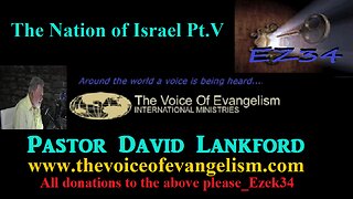 11/13/2023 The Nation of Israel Pt.V _David Lankford