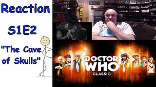 Doctor Who Classic S1E2 First Watch Reaction
