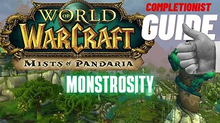Monstrosity World of Warcraft Mists of Pandaria