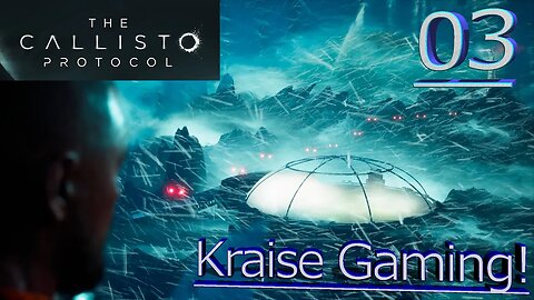 Part 3 - Follow The Red Pipe Road! - The Callisto Protocol - Maximum Security - By Kraise Gaming!