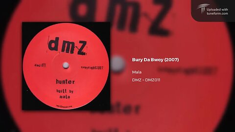 Mala - Bury Da Bwoy (DMZ | DMZ011) [Deep Dubstep]