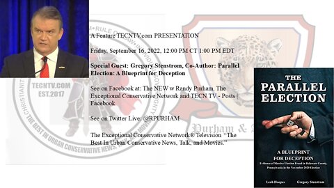 Special guest: Gregory Stenstrom, Co-Author of Parallel Elections: A Blueprint for Deception