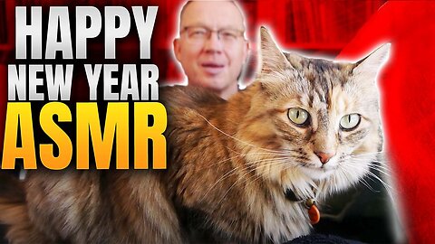 Happy New Year From Sapidius and Trixie, ASMR New Years Rumble Video